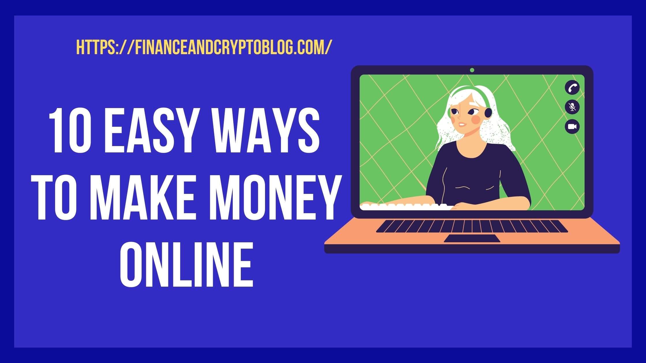 10 easy ways to make money